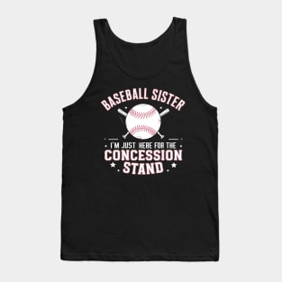 baseball sister, i'm just here for the concession stand Tank Top